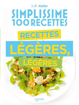 cover image of Simplissime 100 recettes légères, légères